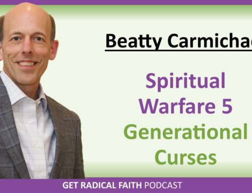 Spiritual Warfare 5 – Generational Curses (P051)