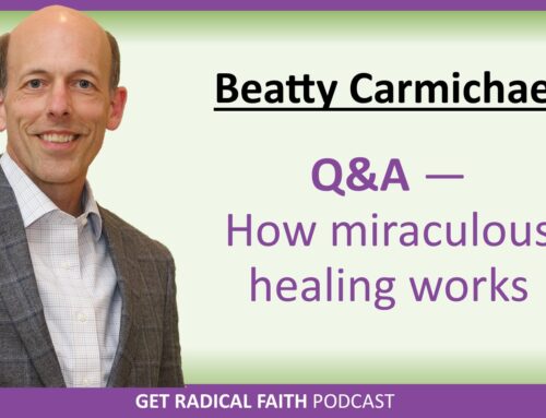 How miraculous healing works Q&A (P085)